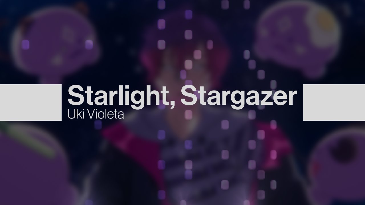 【Piano Cover】 Starlight, Stargazer – Uki Violeta | midi, sheet, chords