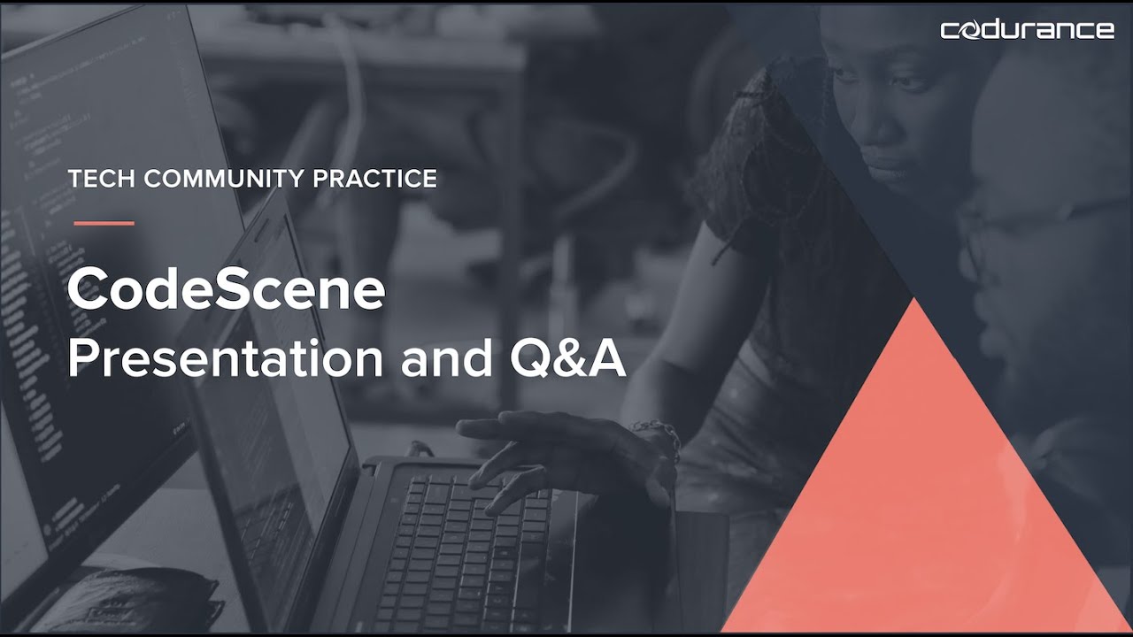 Code Scene: Presentation and Q&A