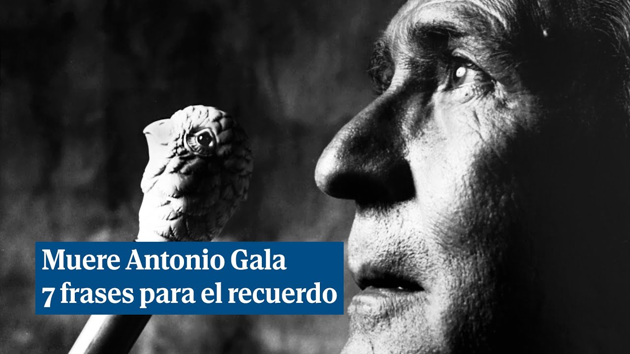 Muere Antonio Gala: 7 frases para el recuerdo
