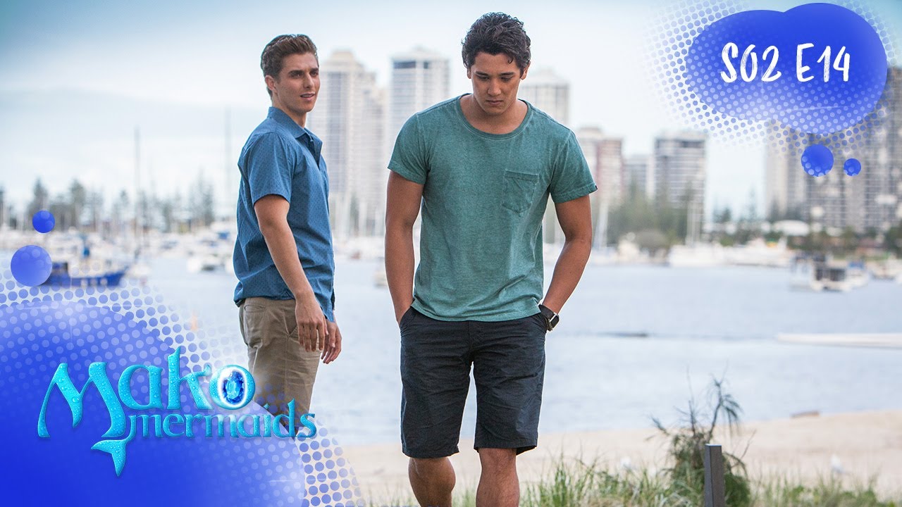 Mako Mermaids Season 2 Episode 14 - A New Man (full episode)