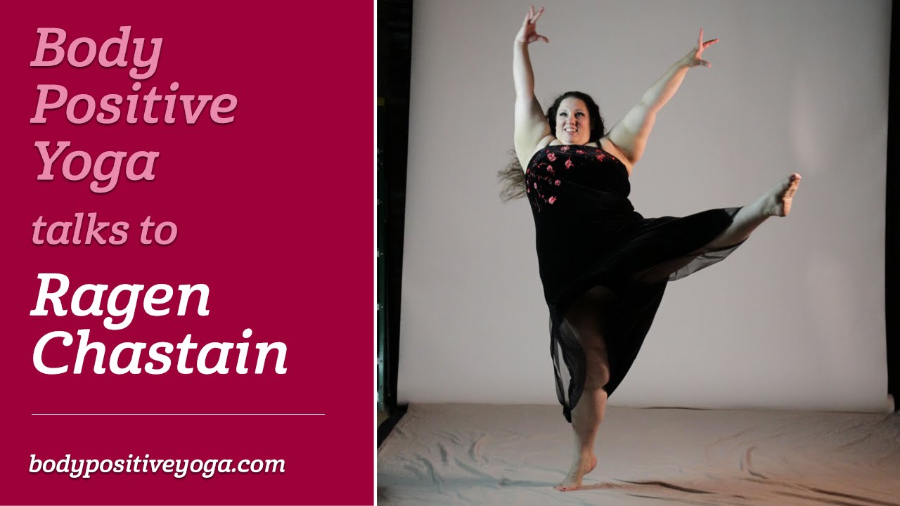 Body Positive Yoga talks to Ragen Chastain