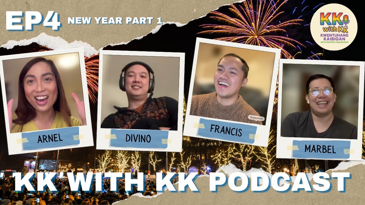 Happy New Year K-Warays - KK with KK Podcast EP04 Part 1