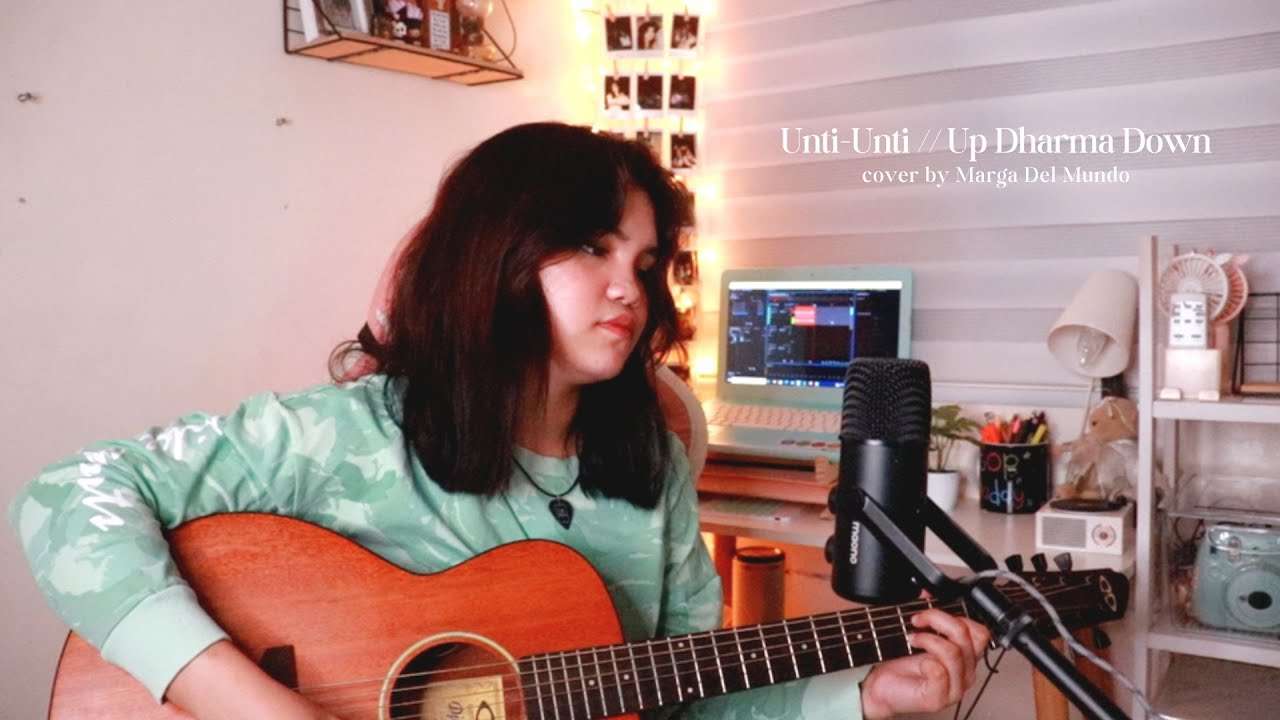 Unti-Unti - Up Dharma Down | Cover by Marga Del Mundo