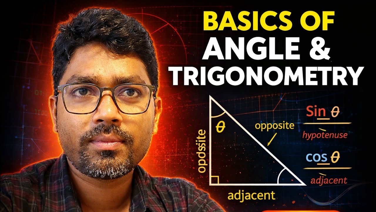 Trigonometric Function 01 | Introduction | Basics of Angle and Trigonometry | Class 11 | IIT JEE