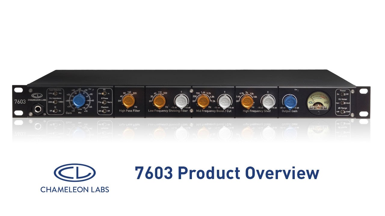 Chameleon Labs 7603 Overview