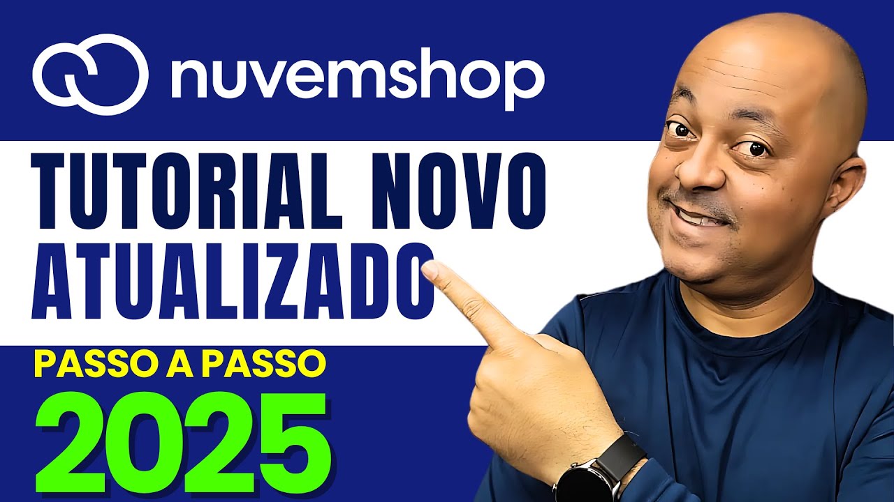 Novo Tutorial Nuvemshop 2025: Como Criar Loja em 90 Minutos!