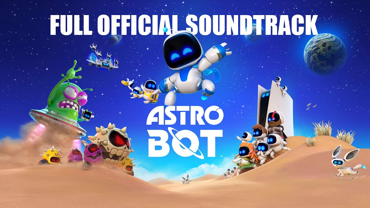 ASTRO BOT OST - Full Official Soundtrack (FULL OST)