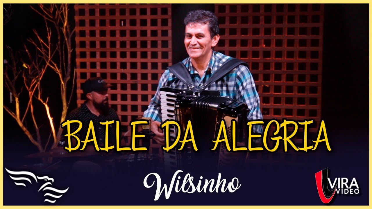 Baile da Alegria - WILSINHO
