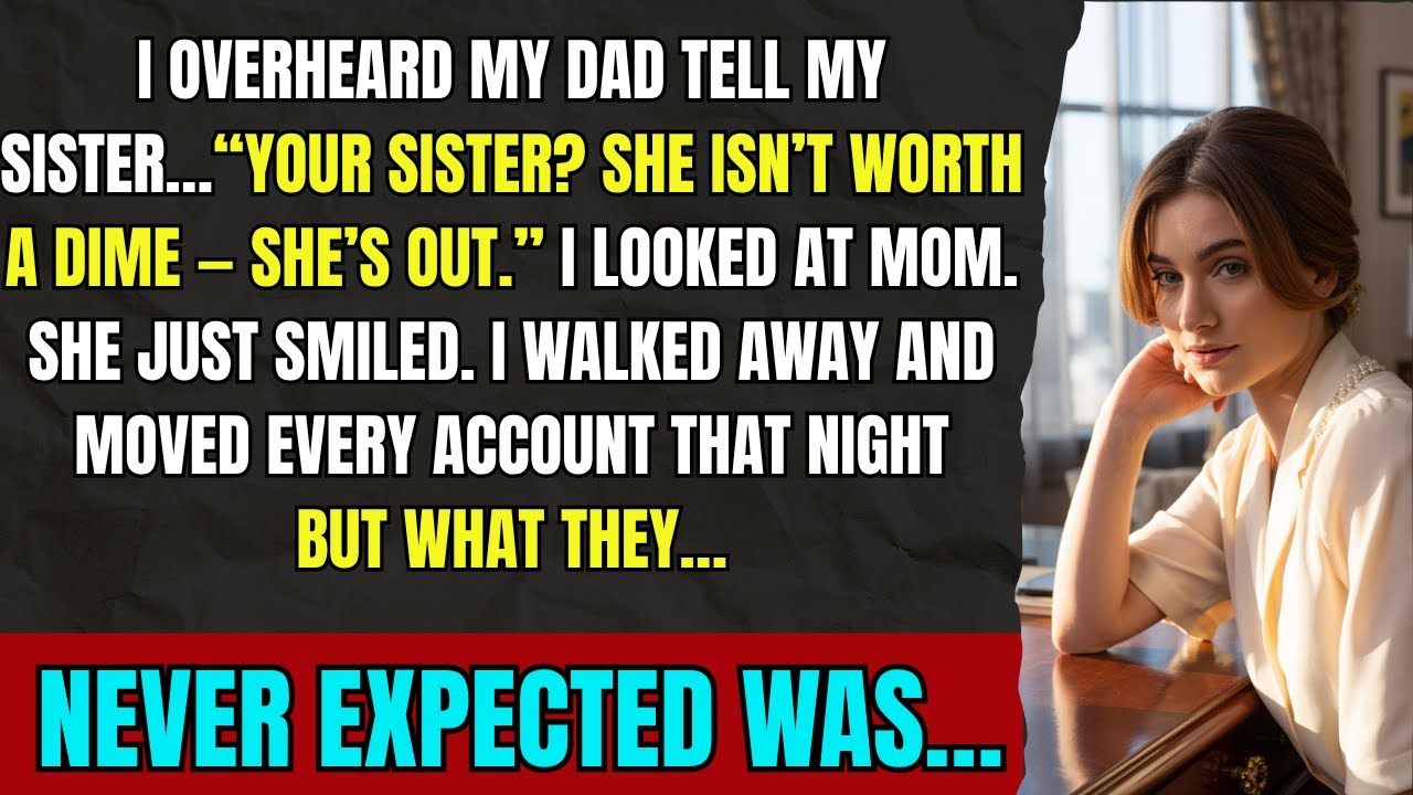 Parents Told My Sister “Your Sister Isn’t Worth a Dime” — But They Never Saw What Came Next