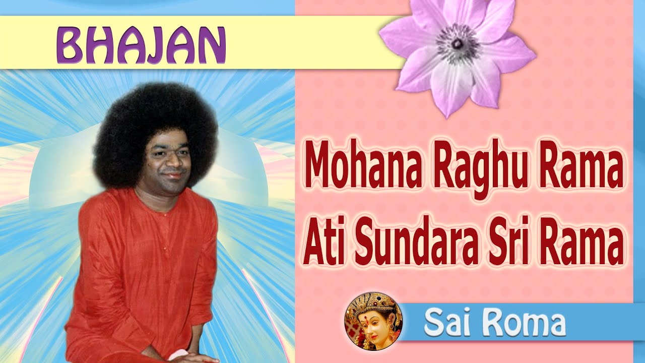 1342 - Mohana Raghu Rama Athi Sundara Sri Rama  |  Sai Bhajan