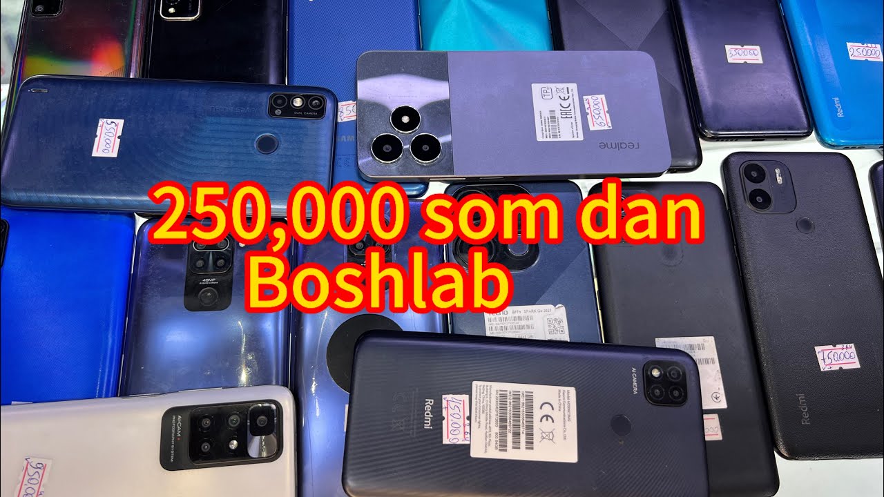 250,000 so’m dan boshlab Telefonlar sotiladi yaqinlarga yuborib qo’yamiz Harid qlishga shoshilamiz