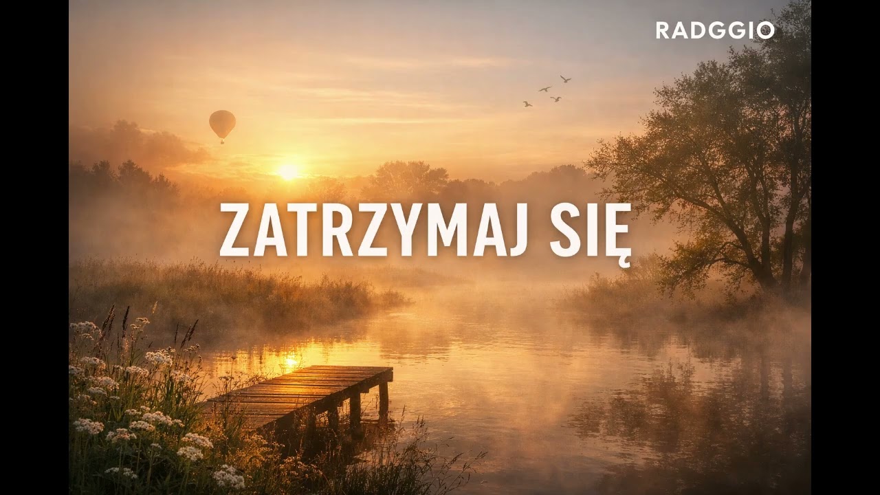 ZATRZYMAJ SIĘ-To refleksyjna ballada o przemijaniu