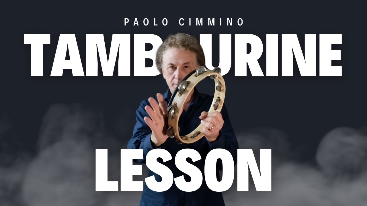 Essential Tambourine Techniques | Mini Lesson with Paolo Cimmino