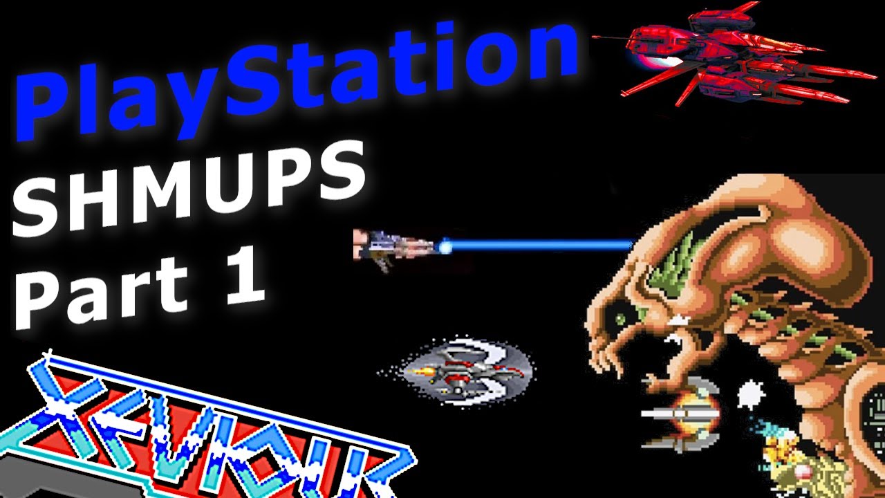 PS1 Shmups - Part 1