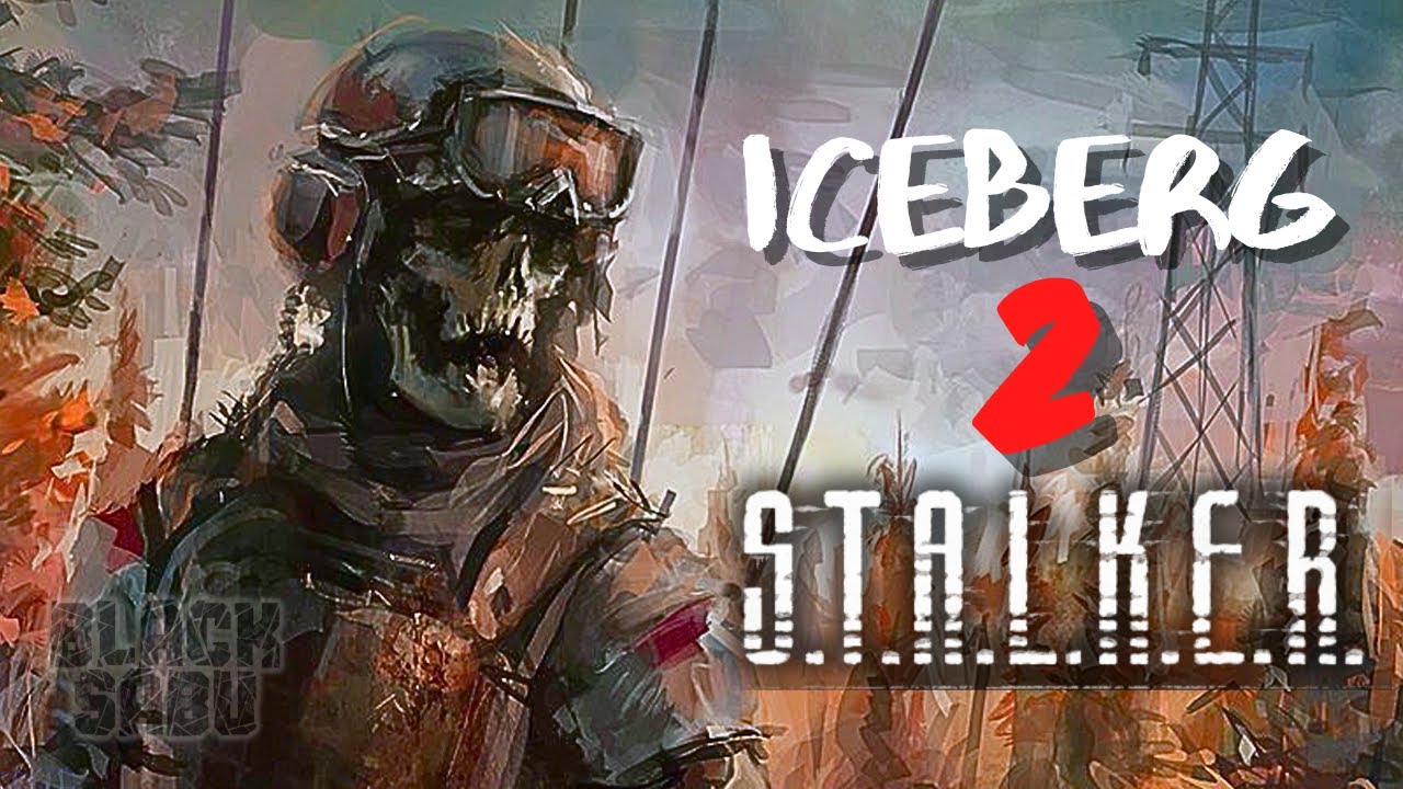 ICEBERG 2 [REAL] de S.T.A.L.K.E.R