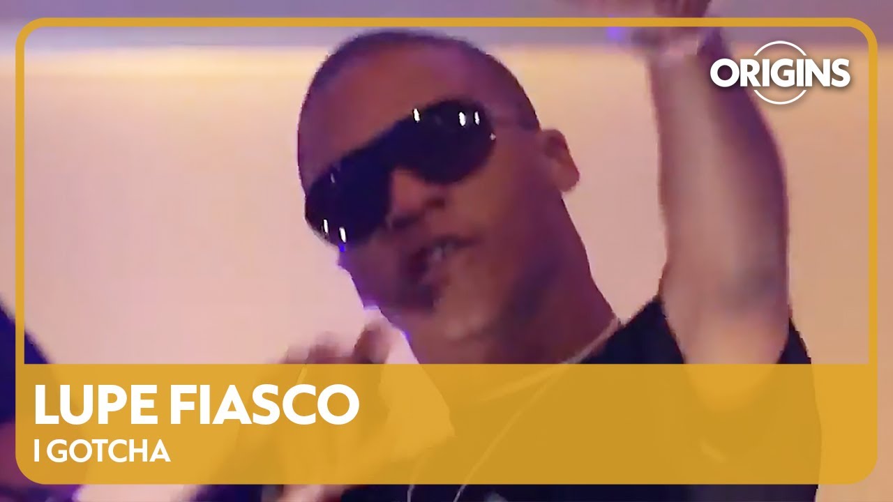 Lupe Fiasco - I Gotcha [Live]