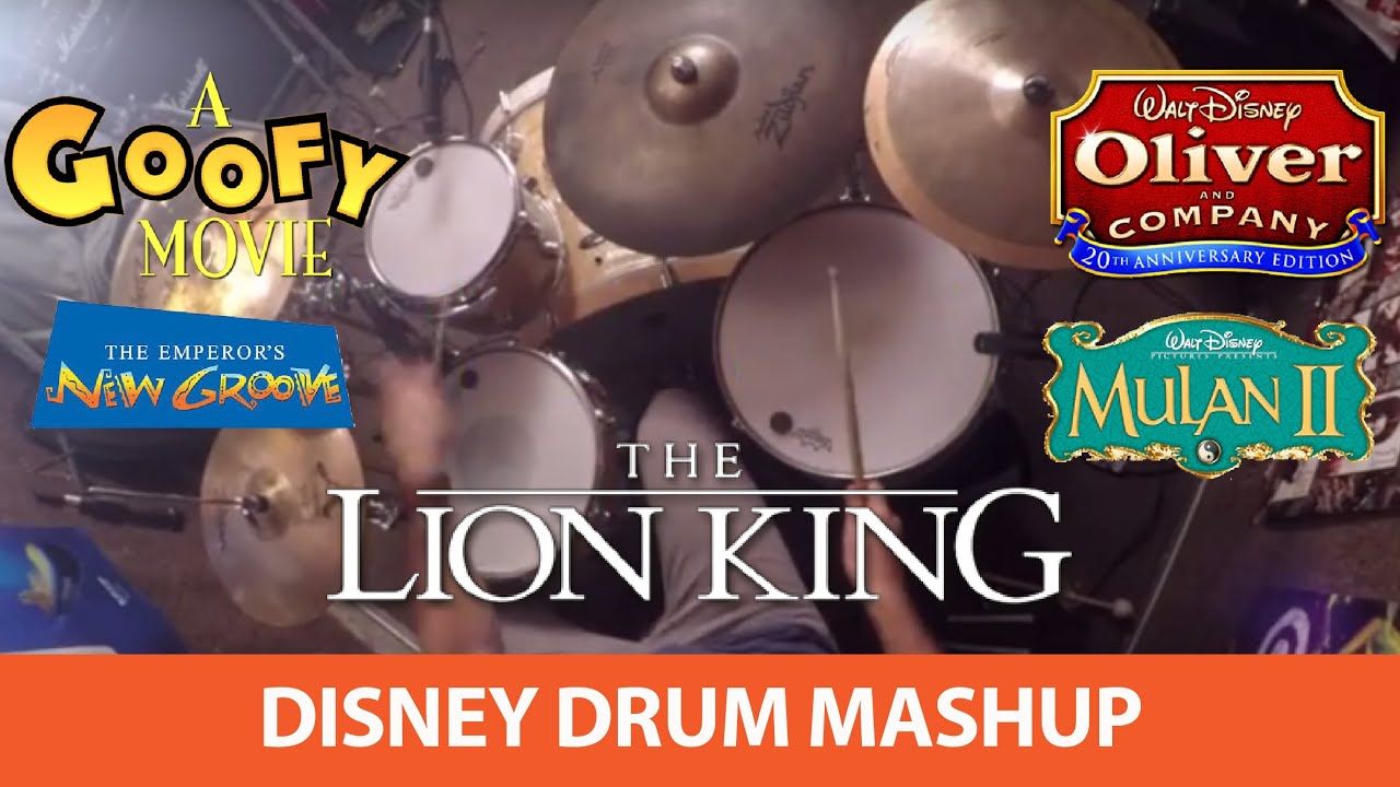 Disney's Lion King, Goofy Movie, Mulan and more - Drum Set Mashup