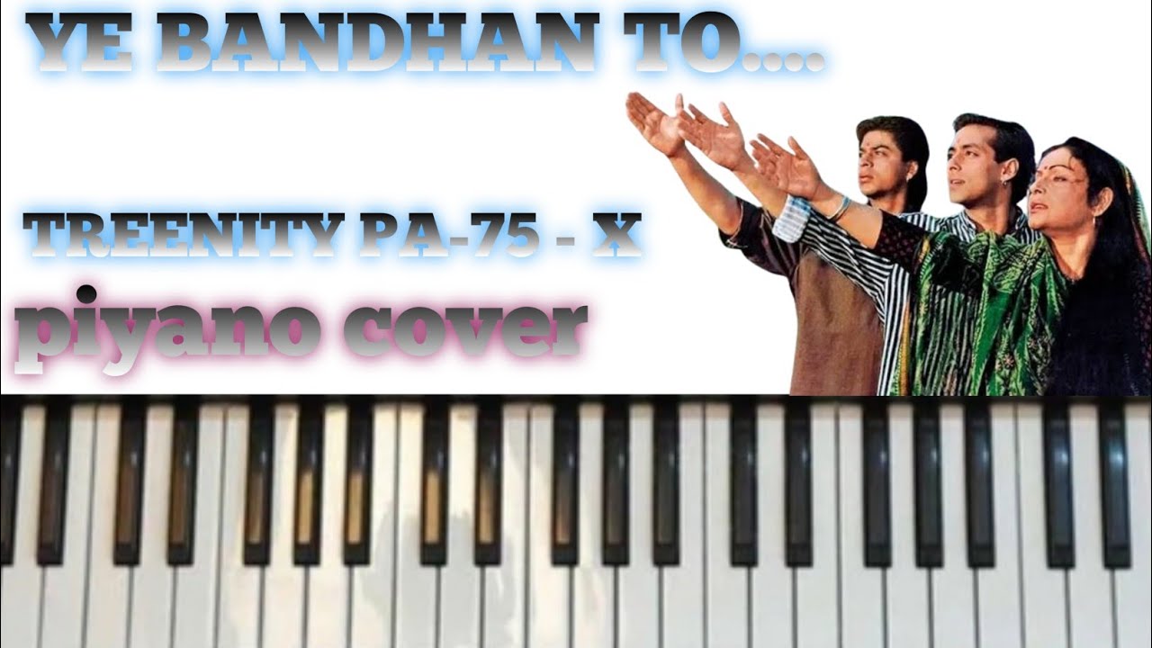 Ye bandhan to pyar ka bandhan he  |  piano tutorial  |  FROM KARAN ARJUN 