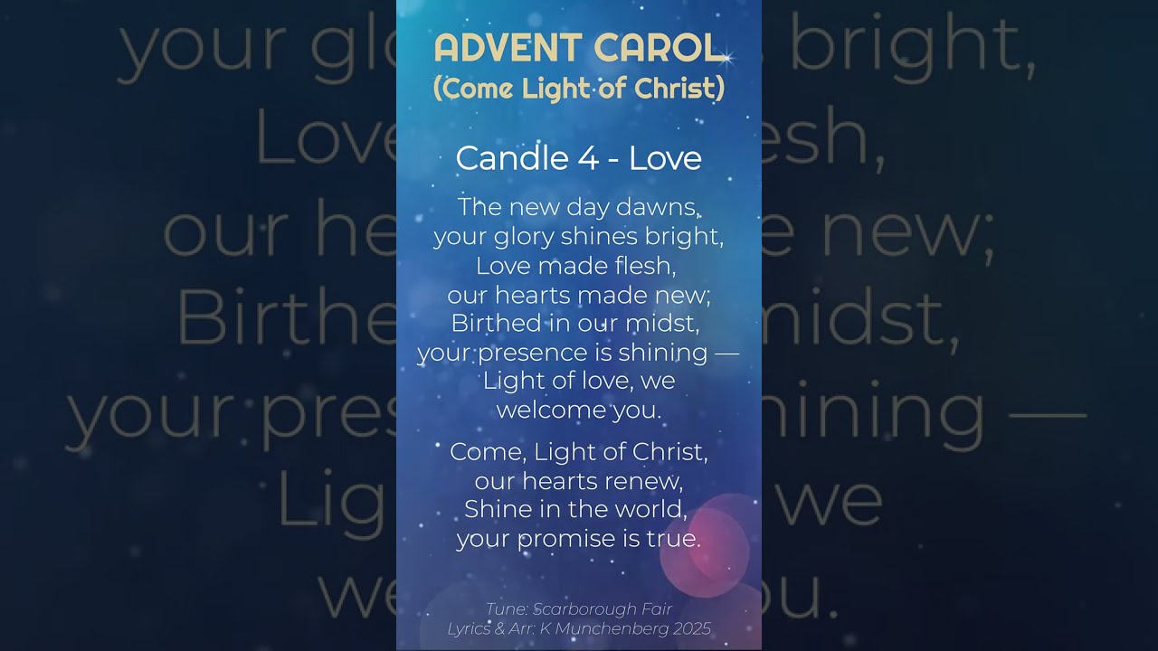 Advent Carol - Candle 4 - Love - Worship Song  #worshipmusic #advent #christianmusic