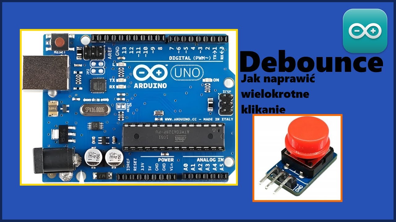 dlaczego przycisk klika kilka razy? Debounce - Arduino