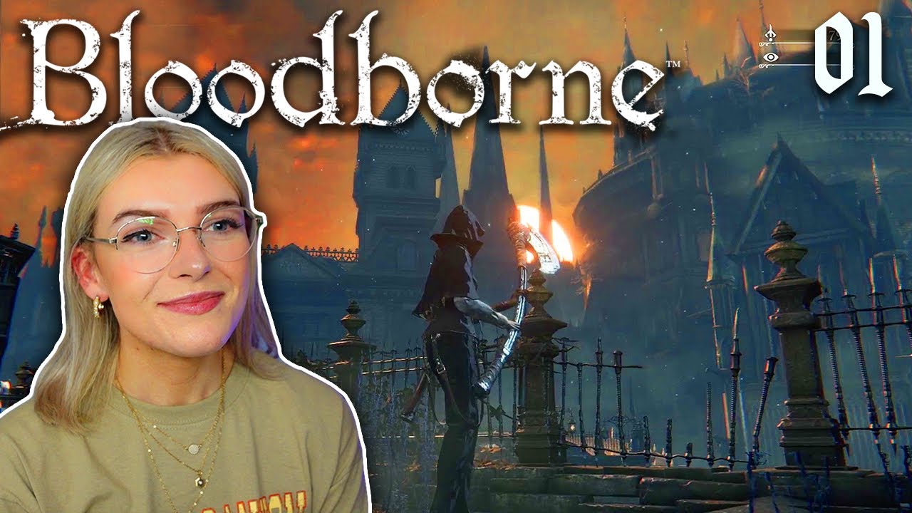 Добро пожаловать в Ярнам! Первый раз играю в Bloodborne — Часть [1]