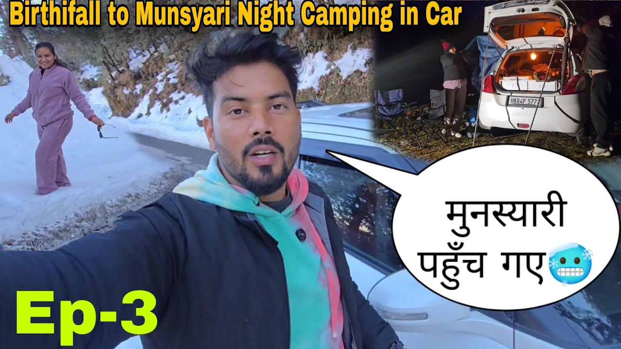Night Car Camping In Munsyari | Pahadi Lifestyle vlog Ep - 3  @tripsense 