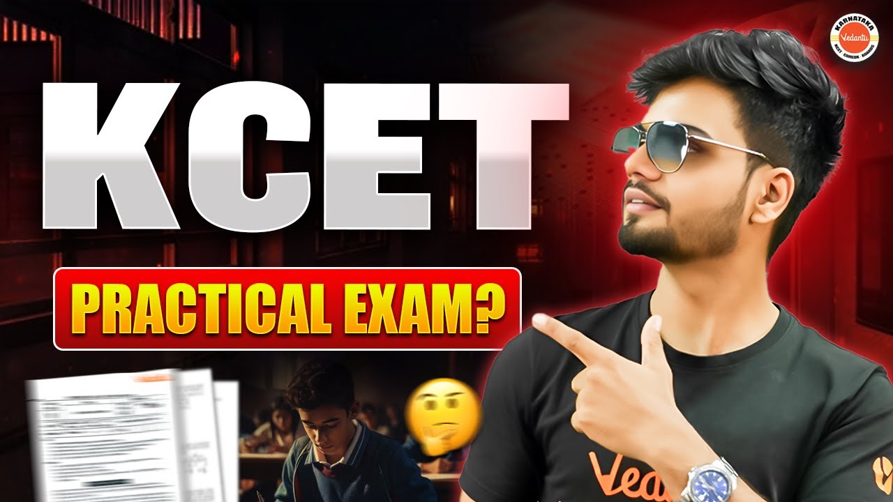 KCET Practical exam? KCET 2025 | V Karnataka