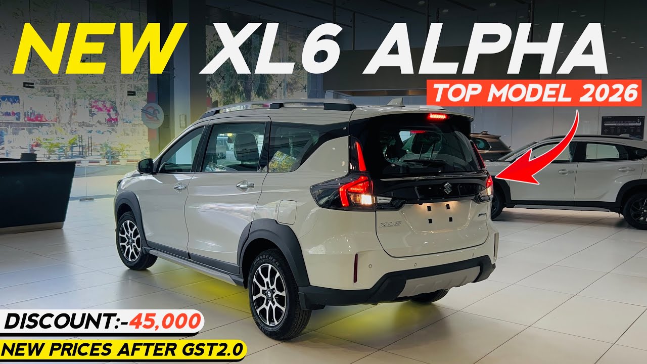 Maruti Suzuki XL6 Alpha Top Model 2026 New Updated Model GST Price Features Mileage All Details 