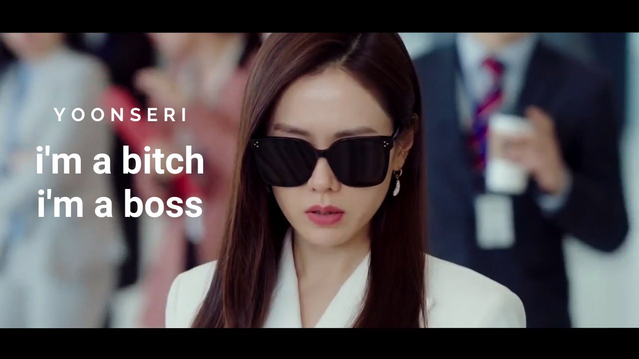 Yoonseri -  I'm a bitch i'm a boss