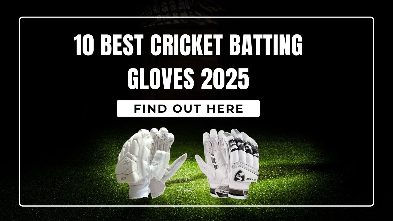 Best Cricket Batting Gloves for 2025 | Top Picks at Khelmart.com