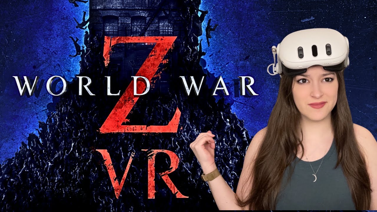 World War Z VR: Fighting Zombies Alone... Kinda