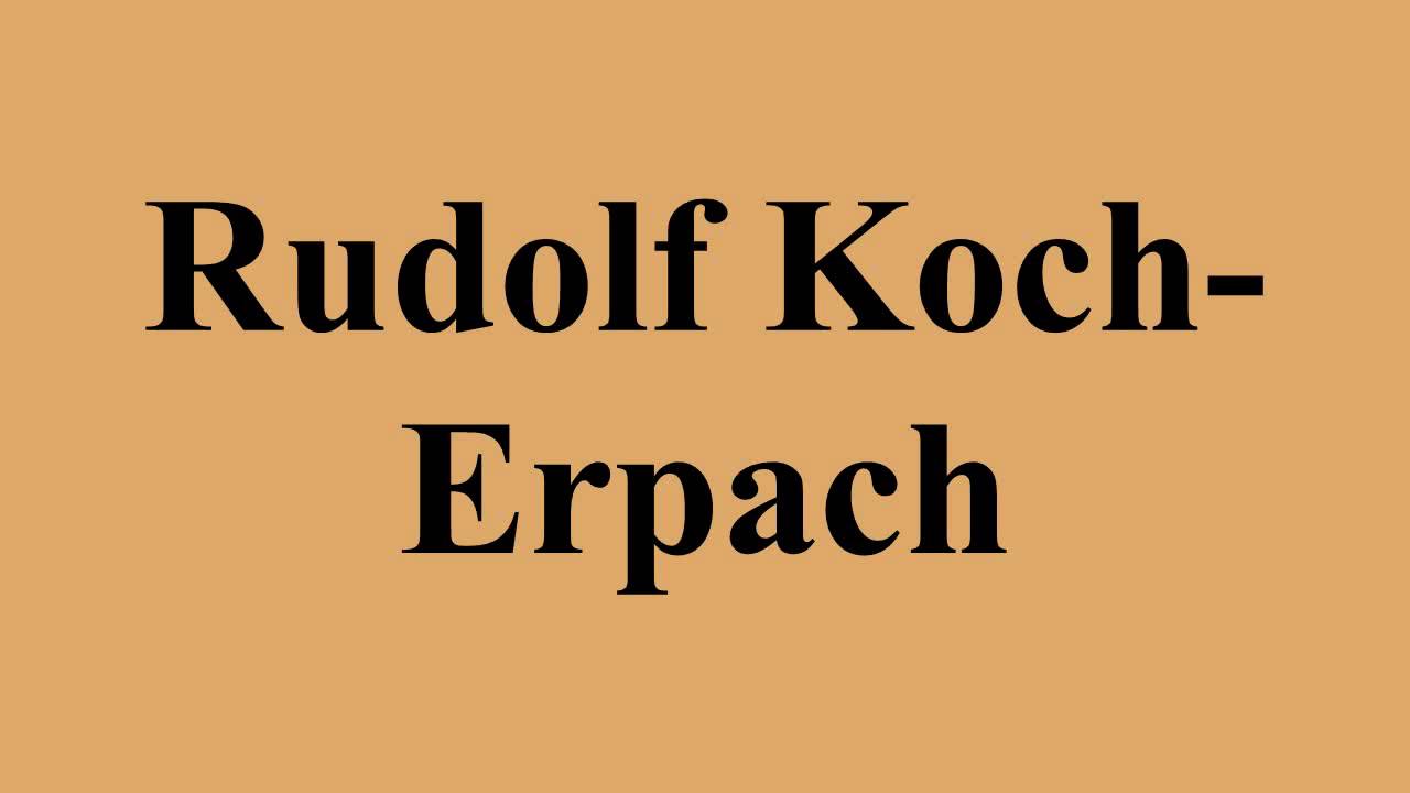 Rudolf Koch-Erpach