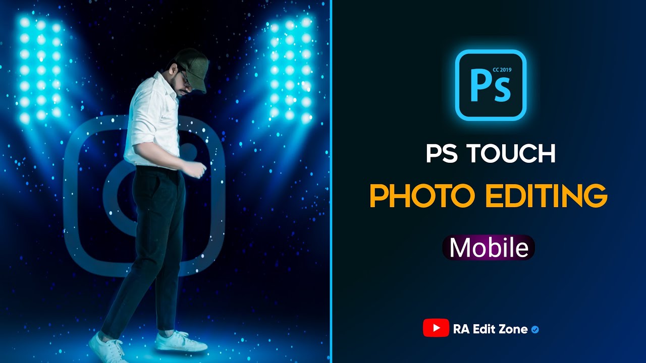 PS Touch Photo Editing Mobile | New PS Touch Editing 2021