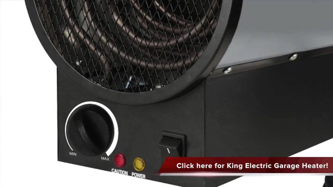 King electric garage heater reviews
