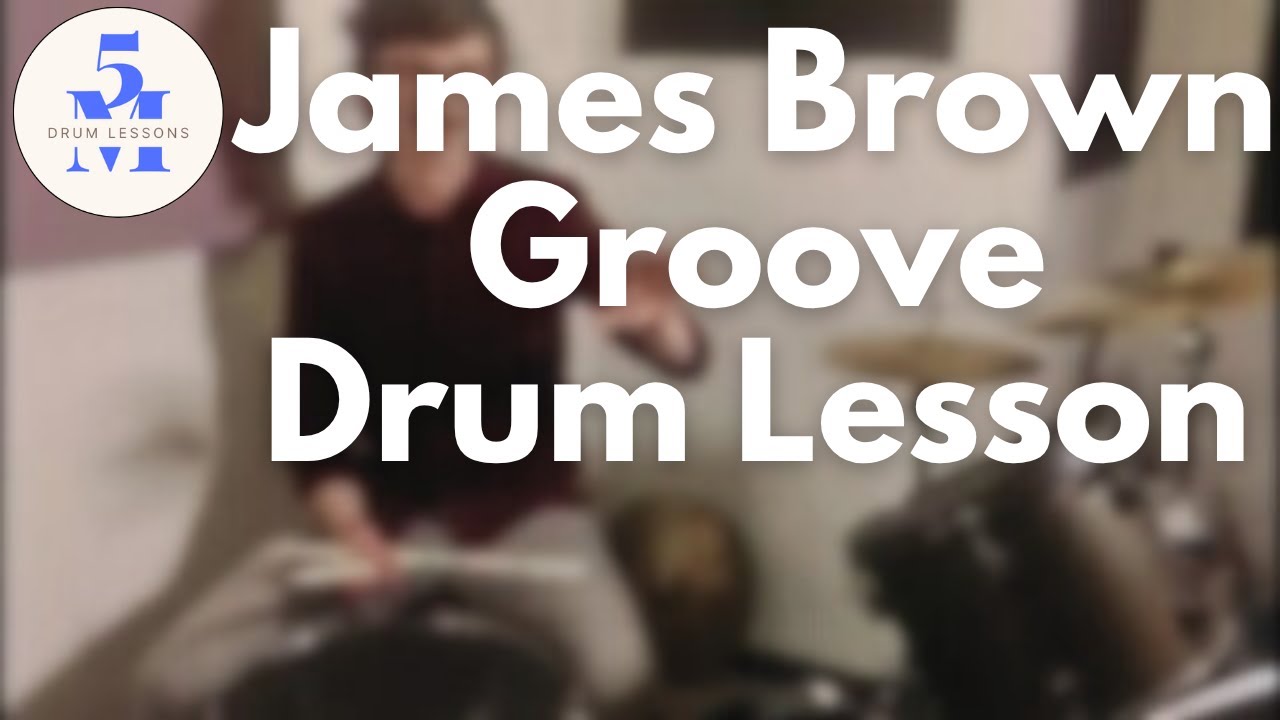 Give It Up or Turnit a Loose James Brown Drum Lesson