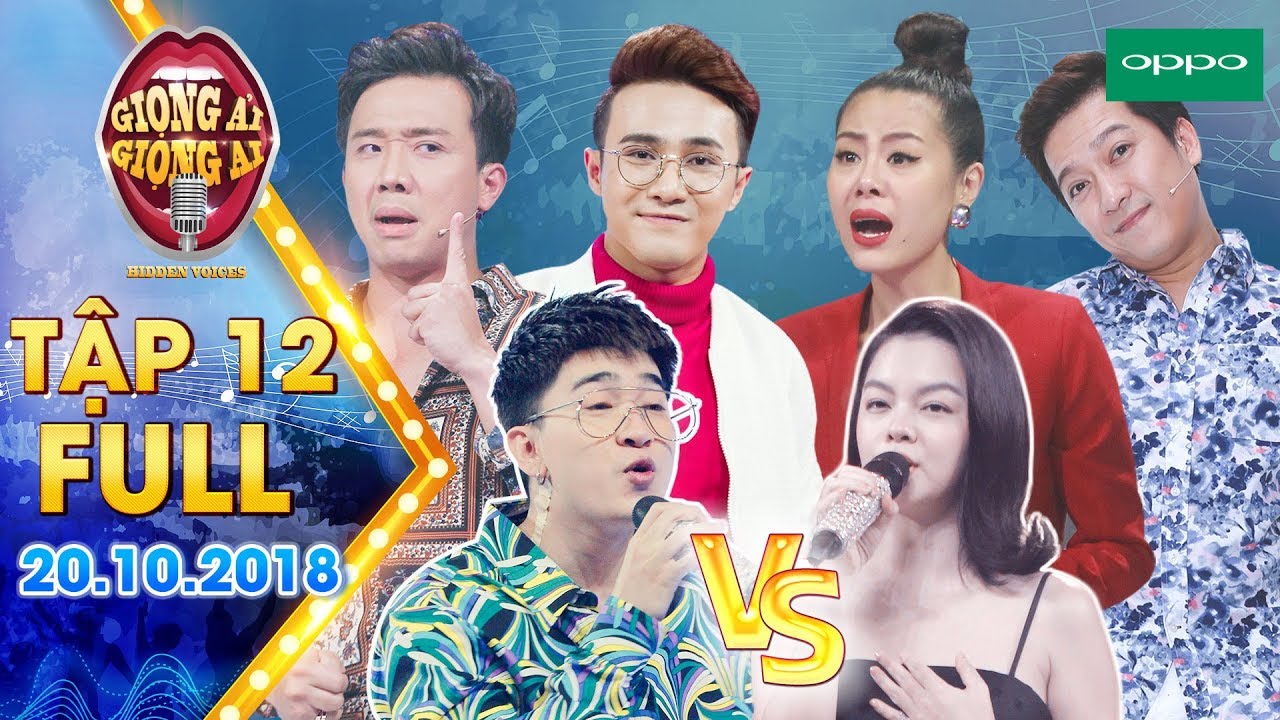 Giọng ải giọng ai 3|Tập 12 full: Phạm Quỳnh Anh 