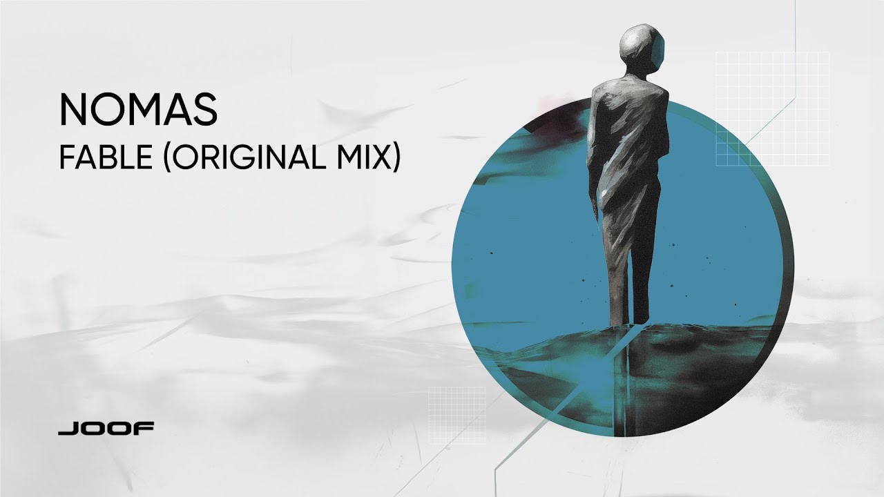 Nomas &ndash; Fable (Original Mix)