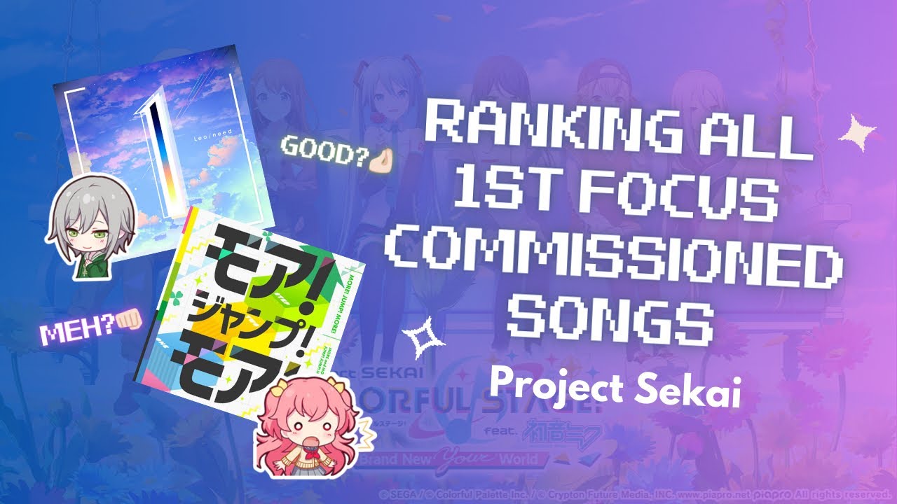 Ranking 1st Focus Commissioned Songs | Project Sekai