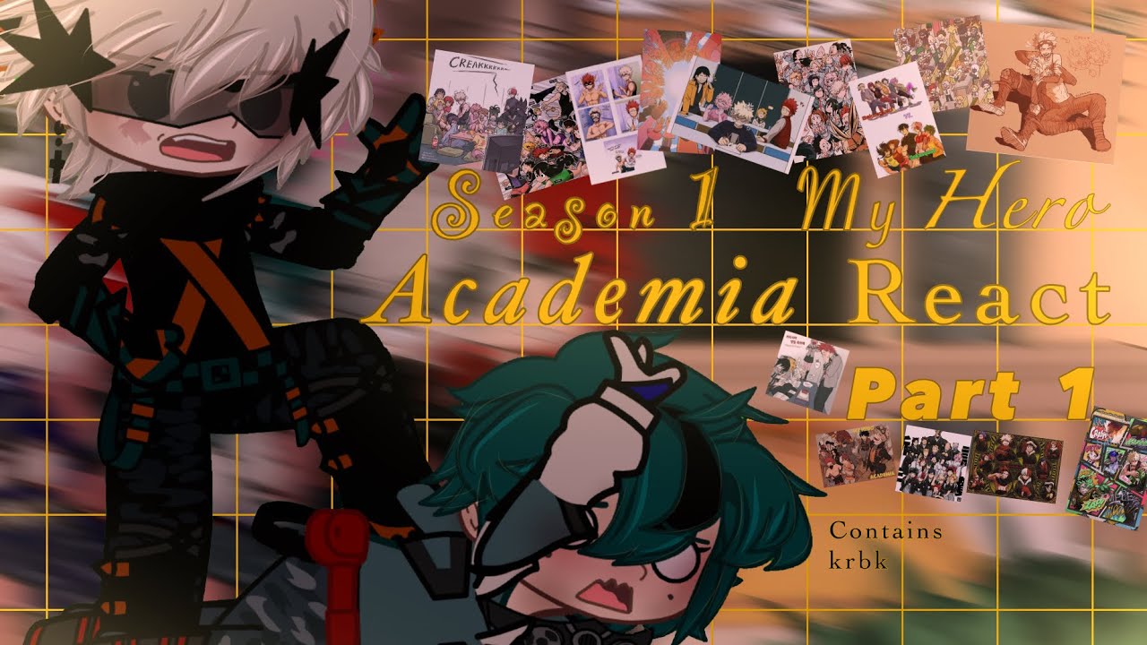 Season 1 my hero academia react 💥 || part 1 of 2 || mistakes ||