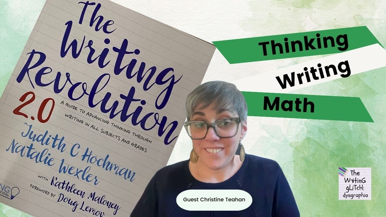 Enhance Thought and Expression with The Writing Revolution 2.0