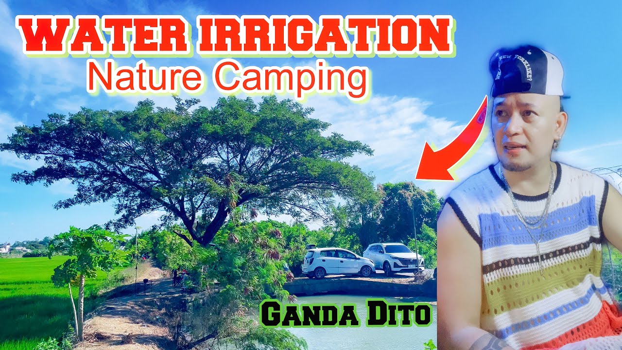 Nature Car Camping Sa Lumang Bayan Plaridel Bulacan Water Irrigation