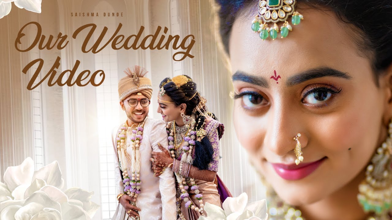 Saishma & Dharmateja Cinematic Wedding Video!! | Most Awaited!!!!