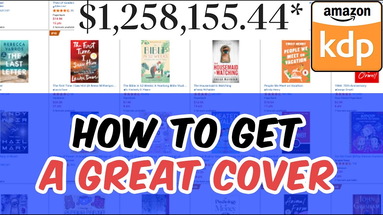 Amazon KDP: How to Get a Great Cover That Sells