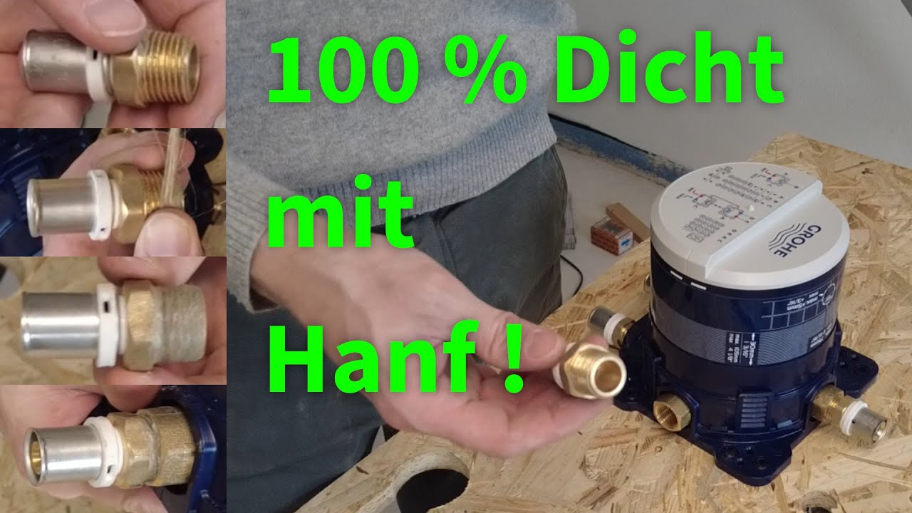 🔵 100% Dicht mit Hanf: Abdichten eines 1/2 Zoll Messing TH Pressfittings an eine Grohe SmartBox