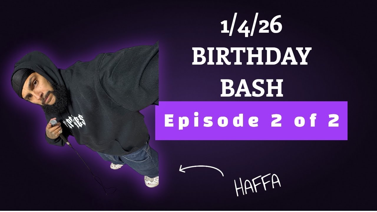 HAFFA BIRTHDAY BASH 🎉 | Episode 2 of 2 | Real Moments, Real Love