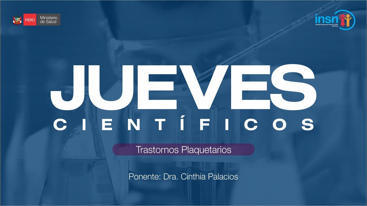 JUEVES CIENTÍFICOS - TRASTORNOS PLAQUETARIOS