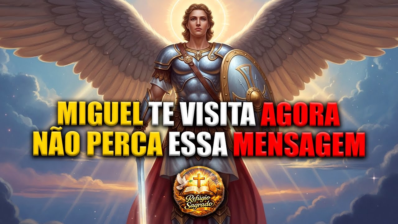 Deus Mandou Avisar: Arcanjo Miguel Esta Falando Com Voce Agora