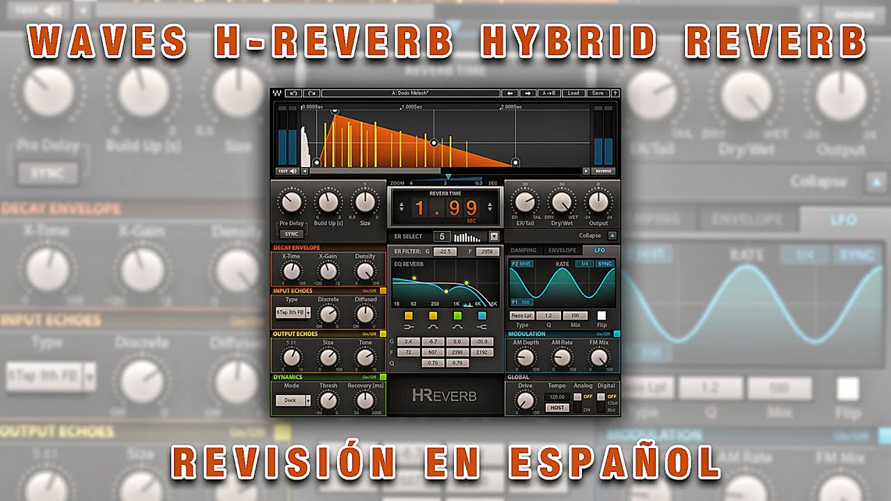⚡Waves H-Reverb Hybrid Reverb⚡ -Revisión en Español-