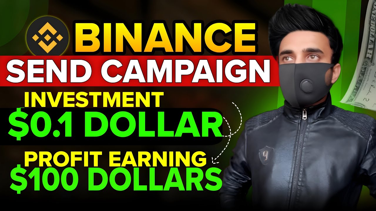 Earn $100 USDT From Binance Send Campaign | Binance Se Paise Kaise Kamaye