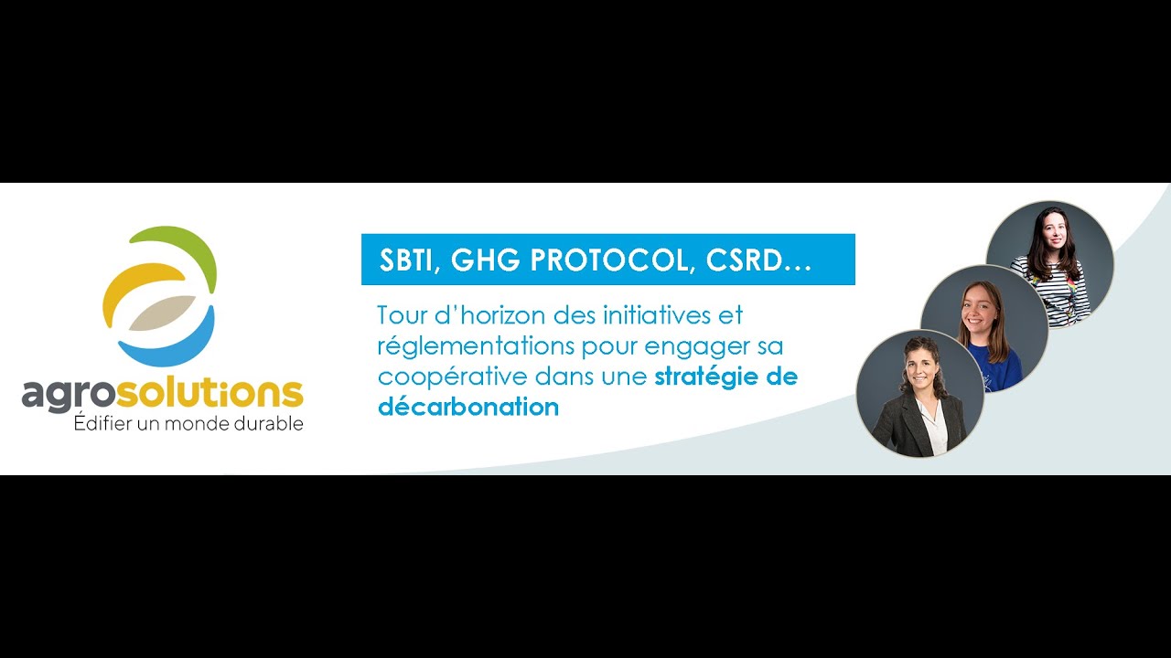 SBTi, GHG protocol, CSRD / Engager sa coopérative dans une stratégie de décarbonation